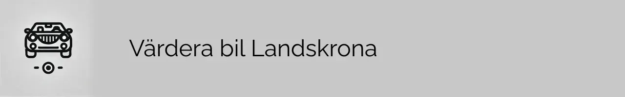 Värdera bil Landskrona